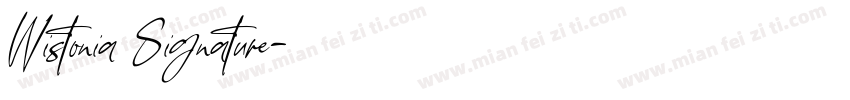 Wistonia Signature字体转换